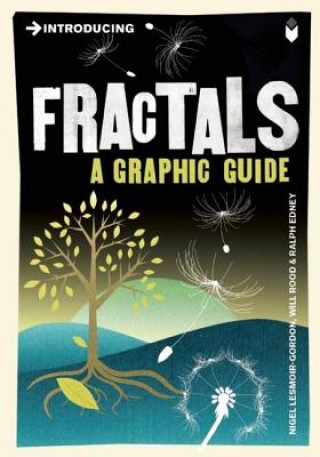 Carte Introducing Fractals Nigel Lesmoir-Gordon
