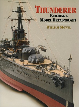 Kniha Thunderer William Mowll