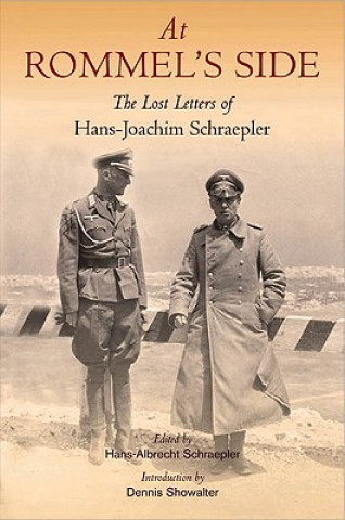 Book At Rommel's Side Hans-Joachim Schraepler