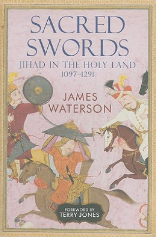 Knjiga Sacred Swords James Waterson