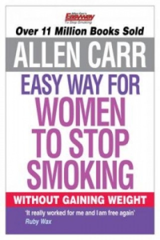 Книга Easy Way for Women to Stop Smoking Allen Carr