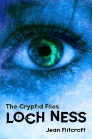 Book Cryptid Files: Loch Ness Jean Flitcroft