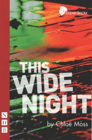 Kniha This Wide Night Chloe Moss