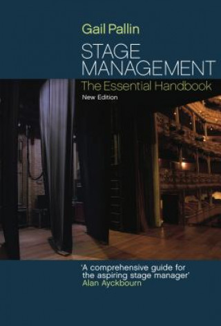Knjiga Stage Management Gail Pallin