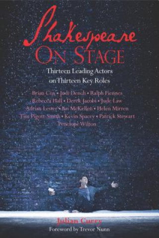 Книга Shakespeare On Stage Julian Curry