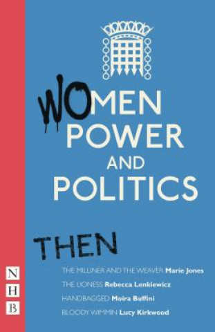 Carte Women, Power and Politics: Then Rebecca Lenkewiecz