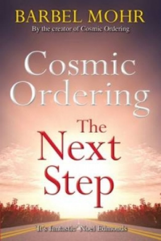 Kniha Cosmic Ordering: The Next Step Barbel Mohr