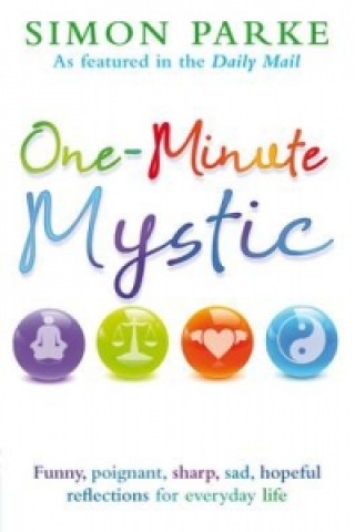 Kniha One-Minute Mystic Simon Parke