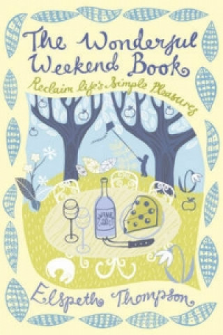 Buch Wonderful Weekend Book Elspeth Thompson