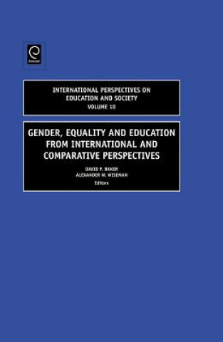 Kniha Gender, Equality and Education from International and Comparative Perspectives David Baker