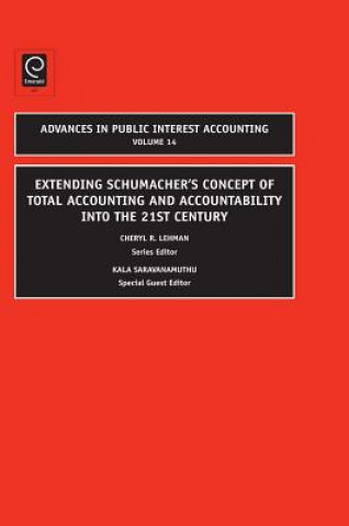 Könyv Extending Schumacher's Concept of Total Accounting and Accountability into the 21st Century Kala Saravanamuthu