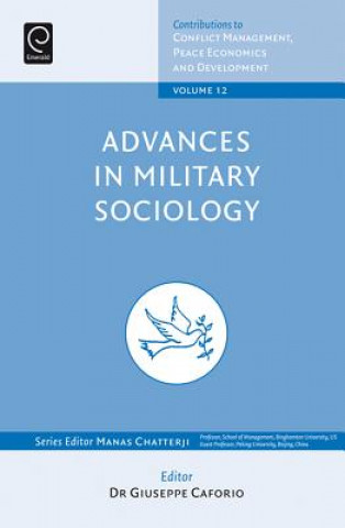 Kniha Advances in Military Sociology Giuseppe Caforio