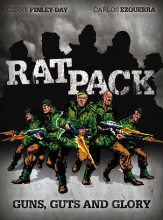 Carte Rat Pack - Guns, Guts and Glory Gerry Finley-Day