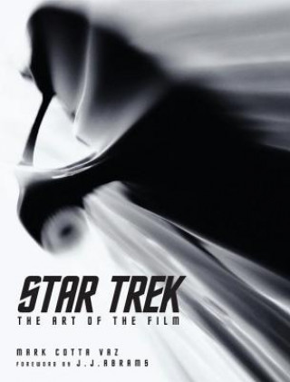 Kniha Star Trek: The Art of the Film Mark Vaz