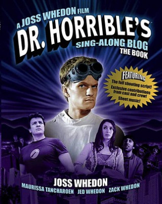 Könyv Dr. Horrible's Sing-Along Blog Joss Whedon