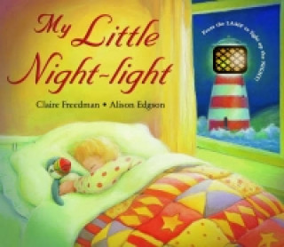 Carte My Little Night-light Claire Freedman