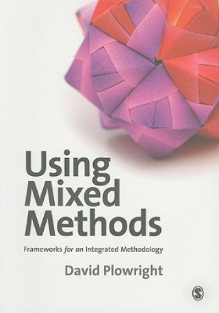 Livro Using Mixed Methods David Plowright