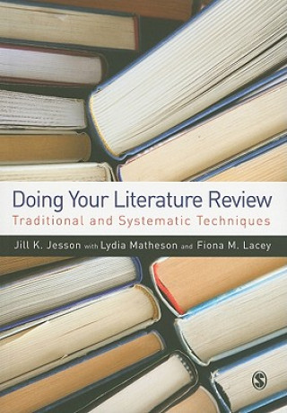Knjiga Doing Your Literature Review Jill Jesson