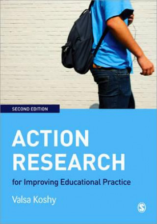 Libro Action Research for Improving Educational Practice Valsa Koshy