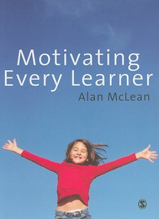 Książka Motivating Every Learner Alan McLean