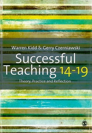 Kniha Successful Teaching 14-19 Warren Kidd