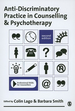Kniha Anti-Discriminatory Practice in Counselling & Psychotherapy Colin Lago
