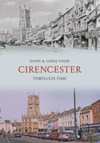 Carte Cirencester Through Time David Viner