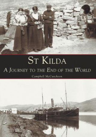 Kniha St Kilda A Journey to the End of the World Campbell McCutcheon