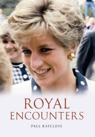 Libro Royal Encounters Paul Ratcliffe