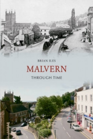 Book Malvern Through Time Brian Iles