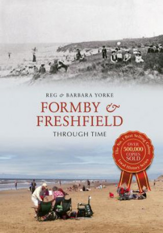 Könyv Formby & Freshfield Through Time Reg Yorke