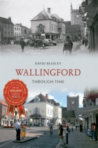 Book Wallingford Through Time David Beasley