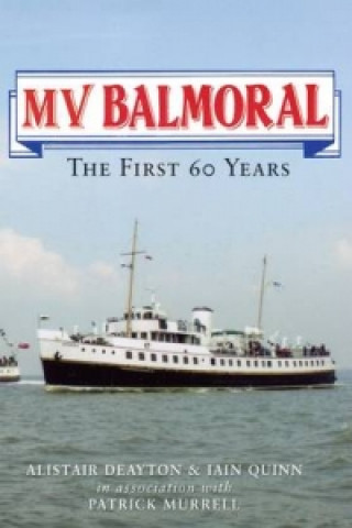 Książka MV Balmoral Alistair Deayton