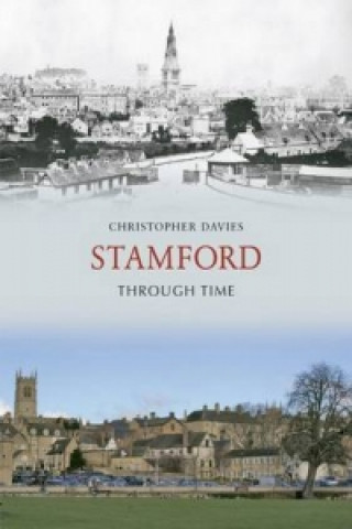 Książka Stamford Through Time Chris Davies