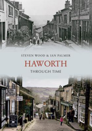 Kniha Haworth Through Time Steven Wood