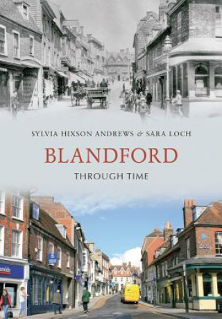 Knjiga Blandford Through Time Sylvia Hixson-Andrews