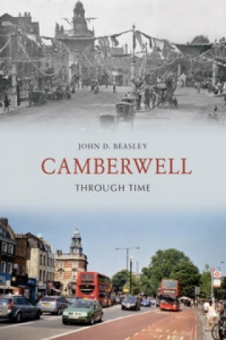 Kniha Camberwell Through Time John Beasley