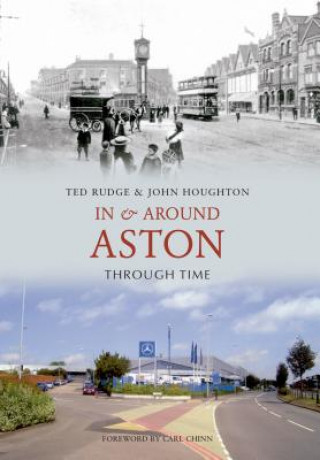 Livre In & Around Aston Through Time Ted Rudge