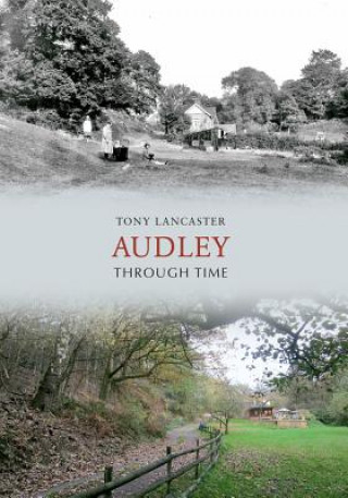 Book Audley Through Time Tony Lancaster