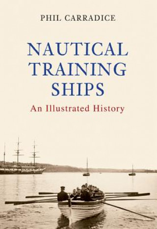 Carte Nautical Training Ships Phil Carradice