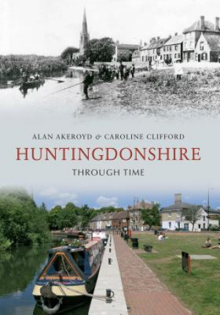 Libro Huntingdonshire Through Time Alan Akeroyd