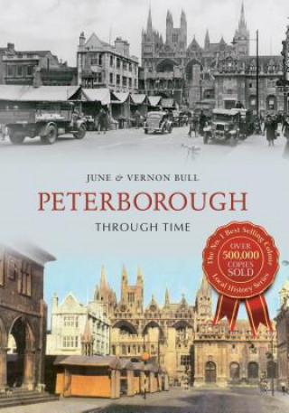 Book Peterborough Through Time June Bull
