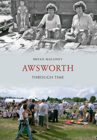 Carte Awsworth Through Time Bryan Maloney