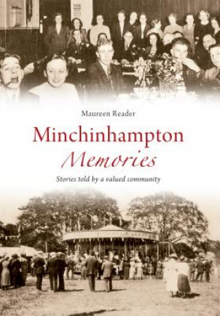 Книга Minchinhampton Memories Maureen Reader