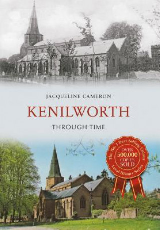 Buch Kenilworth Through Time Jackie Cameron