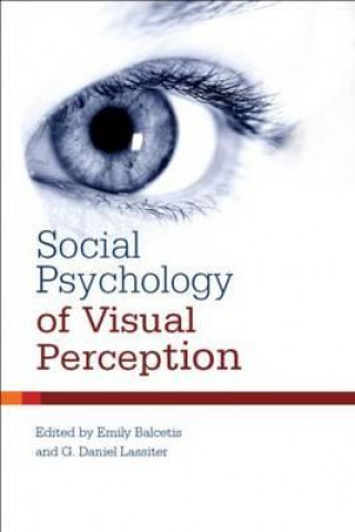 Carte Social Psychology of Visual Perception Balcetis