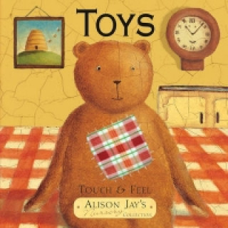 Книга Touch and Feel Toys Alison Jay