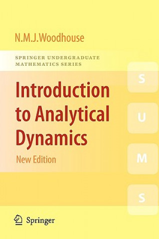 Carte Introduction to Analytical Dynamics Nicholas Woodhouse