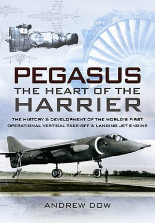 Βιβλίο Pegasus - the Heart of the Harrier Andrew Dow