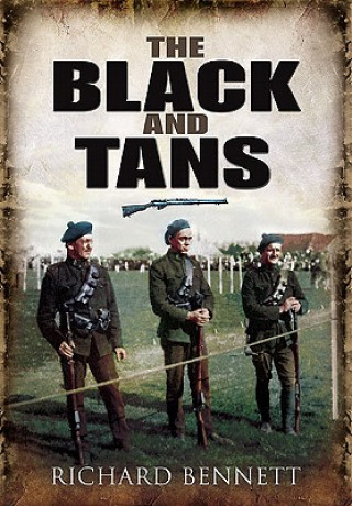 Könyv Black and Tans Richard Bennett